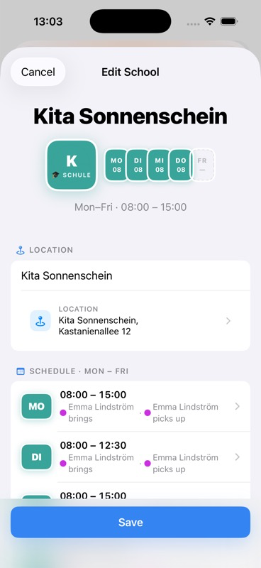 Add School form showing school name, address, Monday schedule with 08:00-15:00 times, Brings and Picks up assignment with Parent, Au Pair, and Kid Goes Alone options