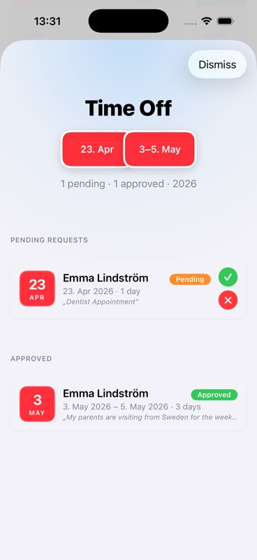 The approval sheet showing request details β dates, duration, reason β with an optional message field and Approve button